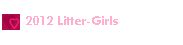 2012 Litter-Girls